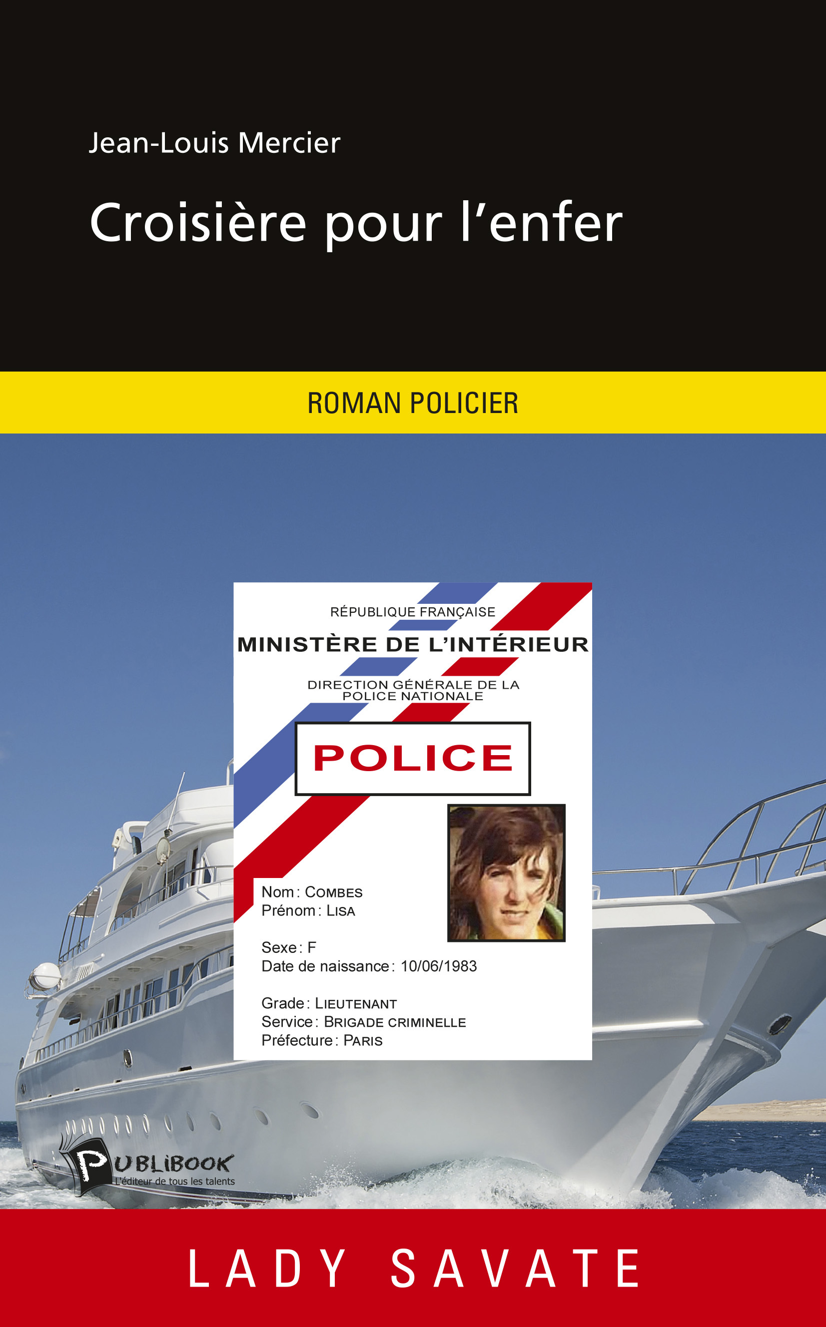 Croisière pour l'enfer