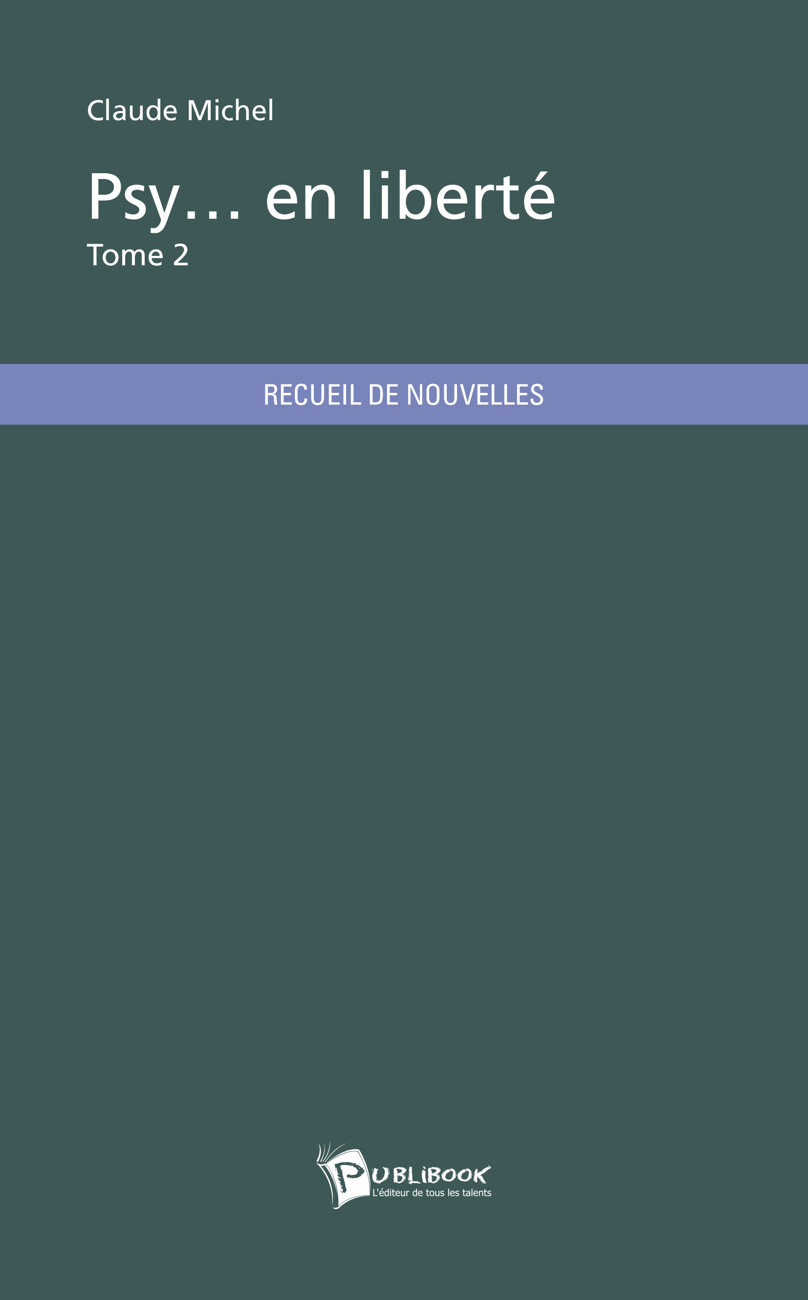 PSY... EN LIBERTE - TOME 2