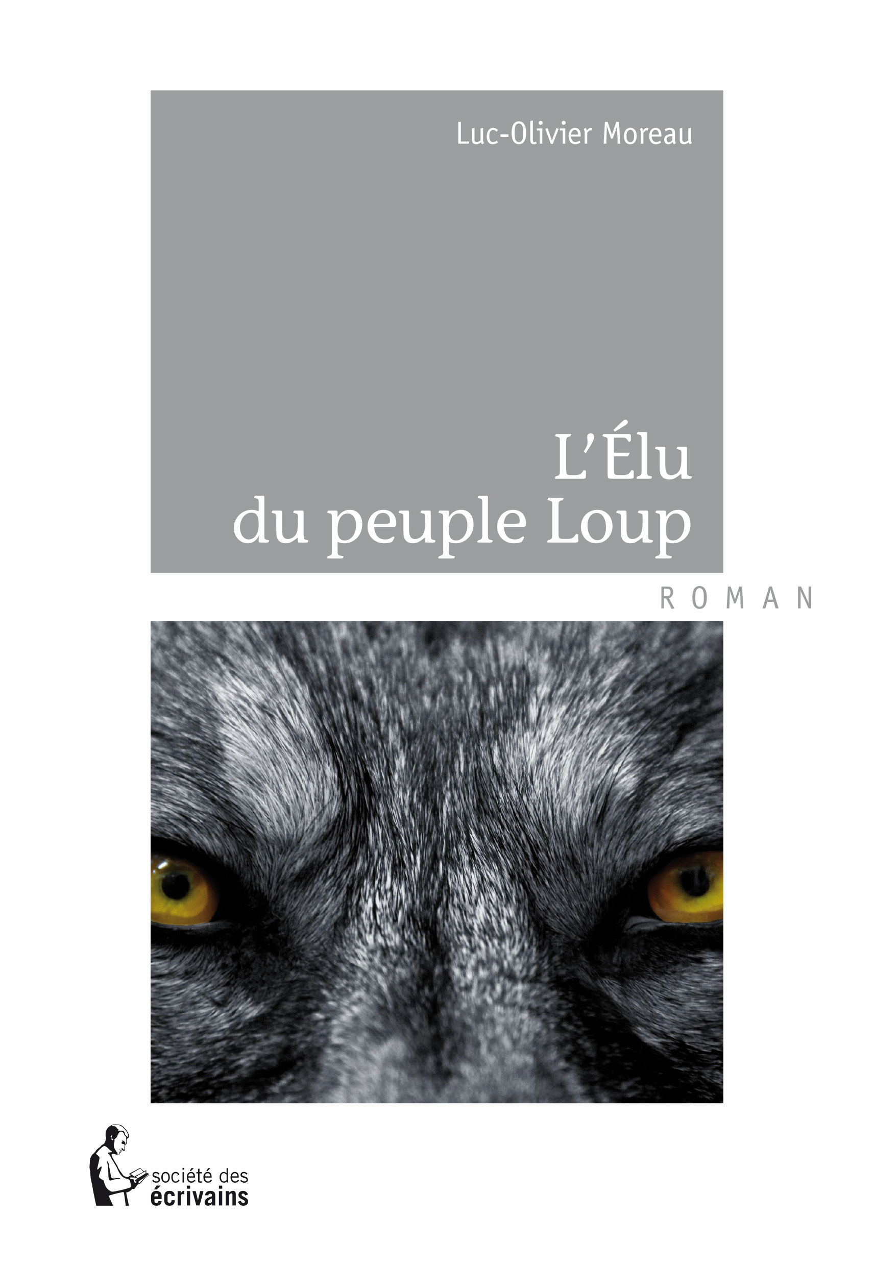 L ELU DU PEUPLE LOUP
