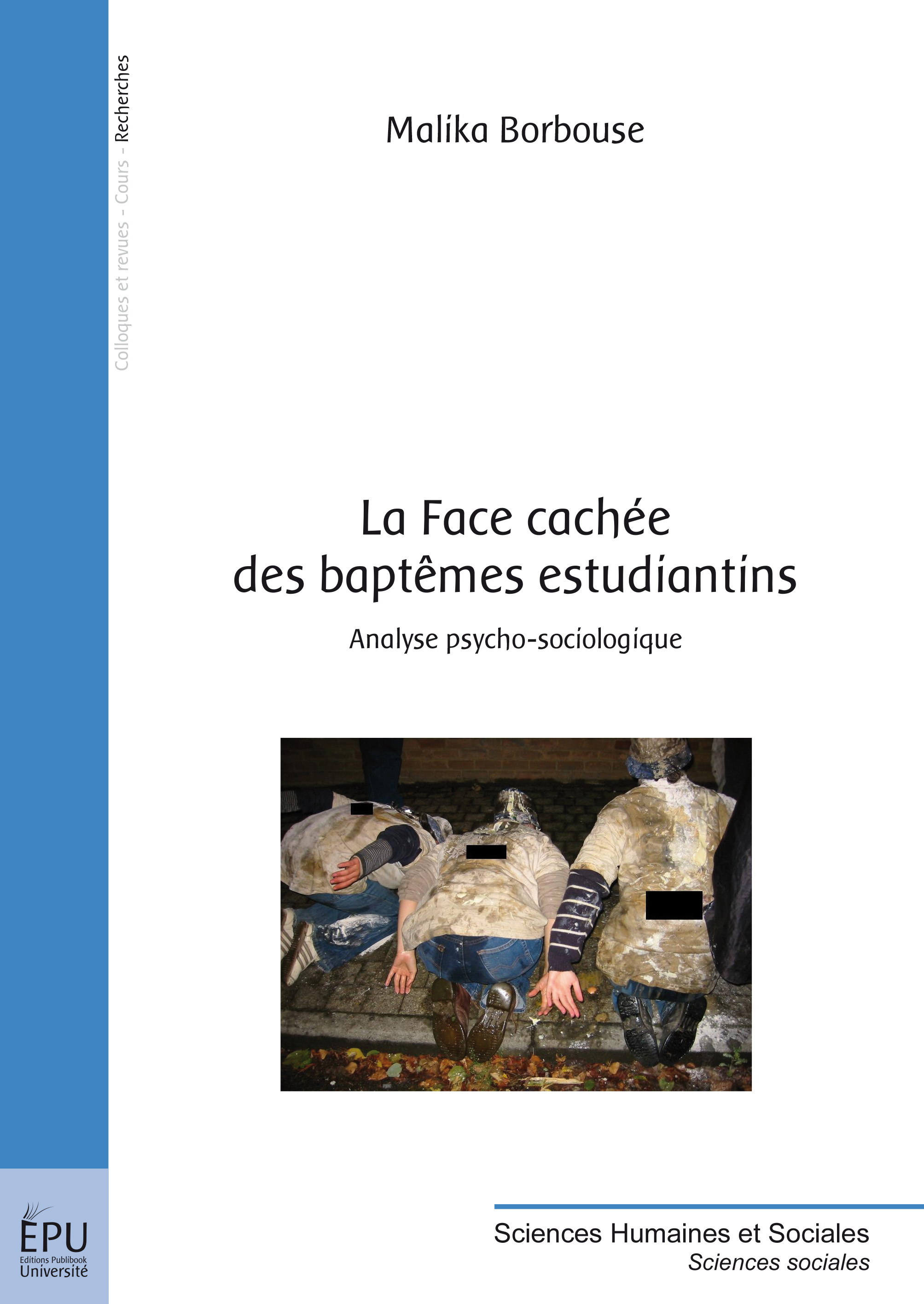La face cachée du baptême estudiantin - analyse psycho-sociologique