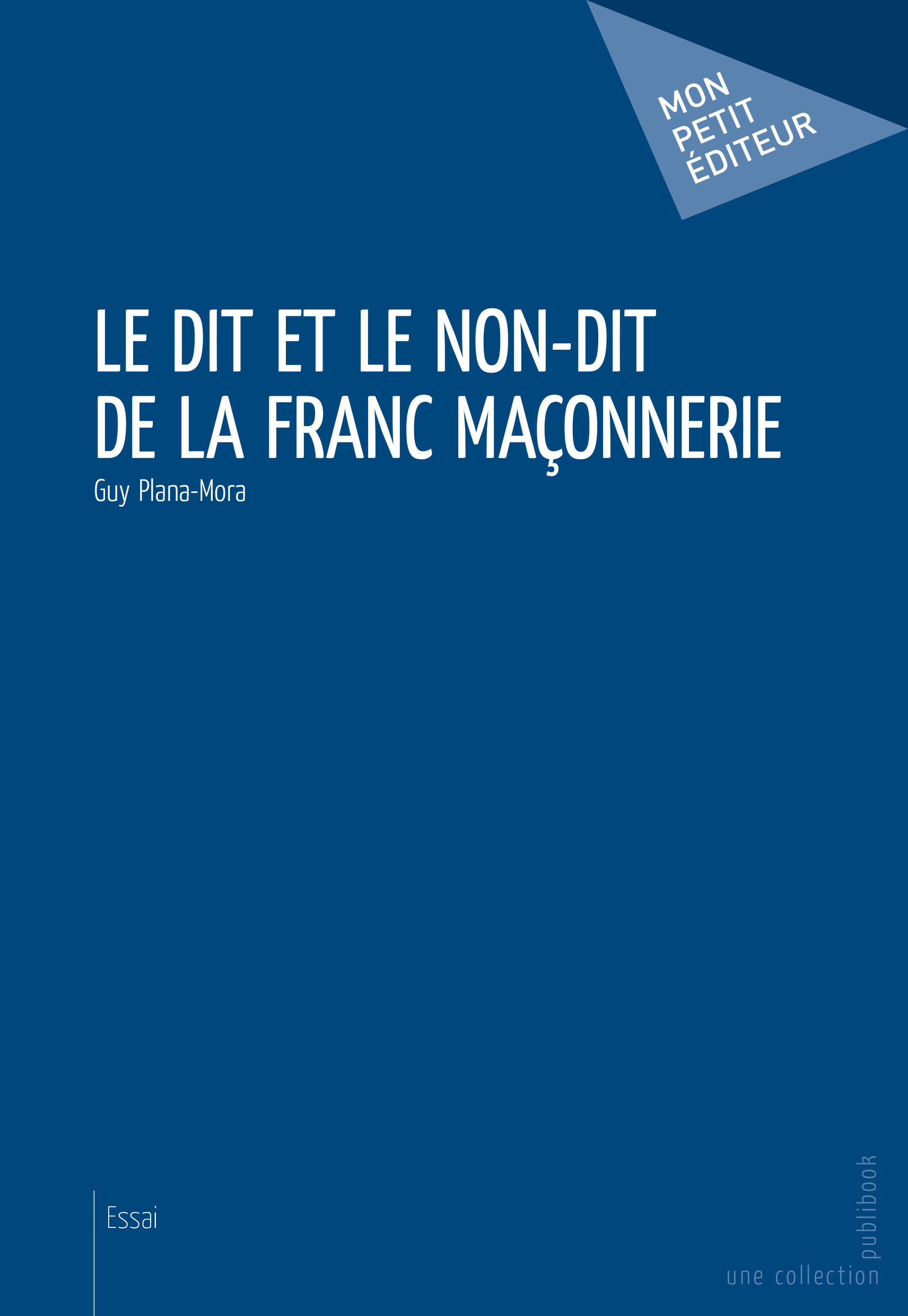 Le dit et le non-dit de la franc-maçonnerie
