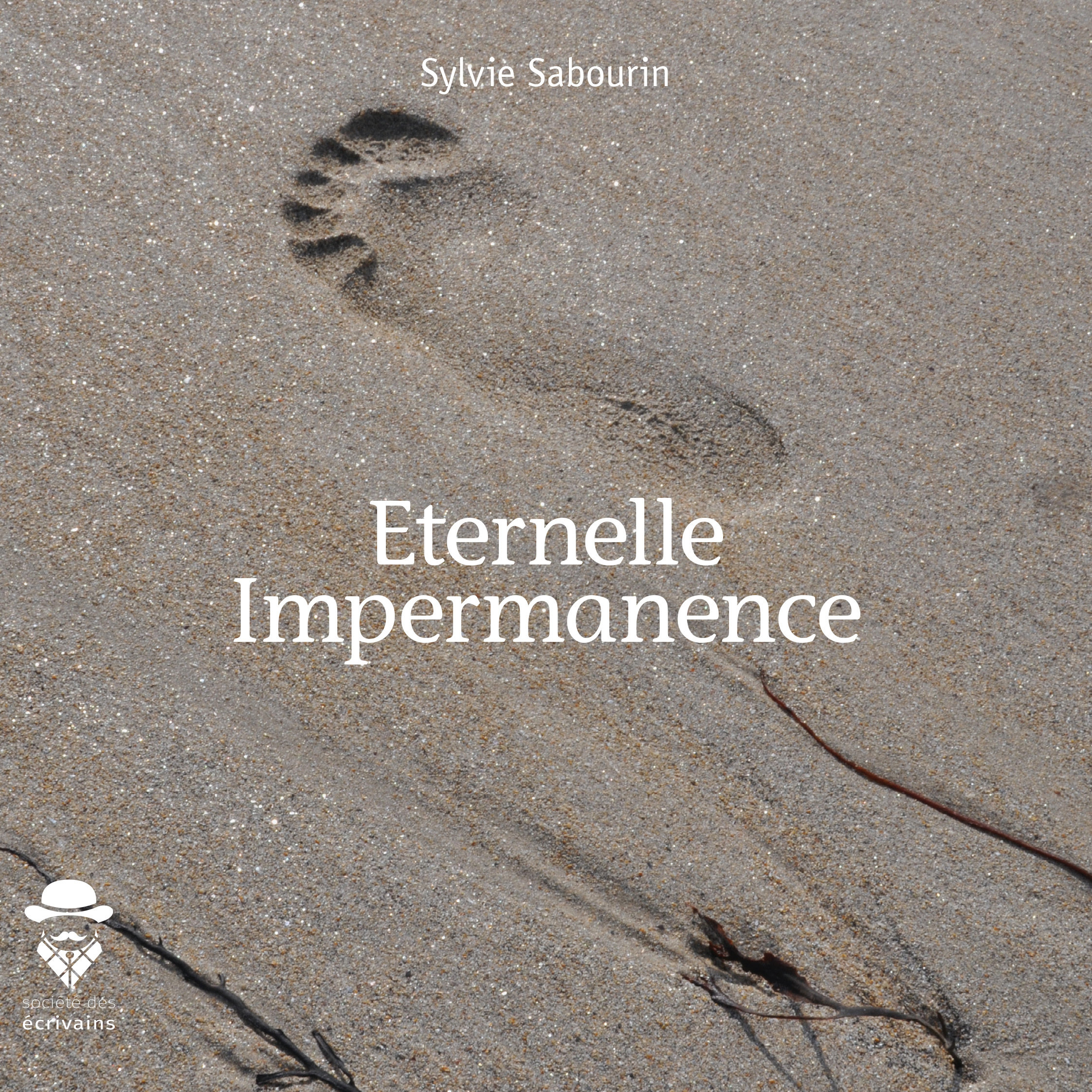 ETERNELLE IMPERMANENCE