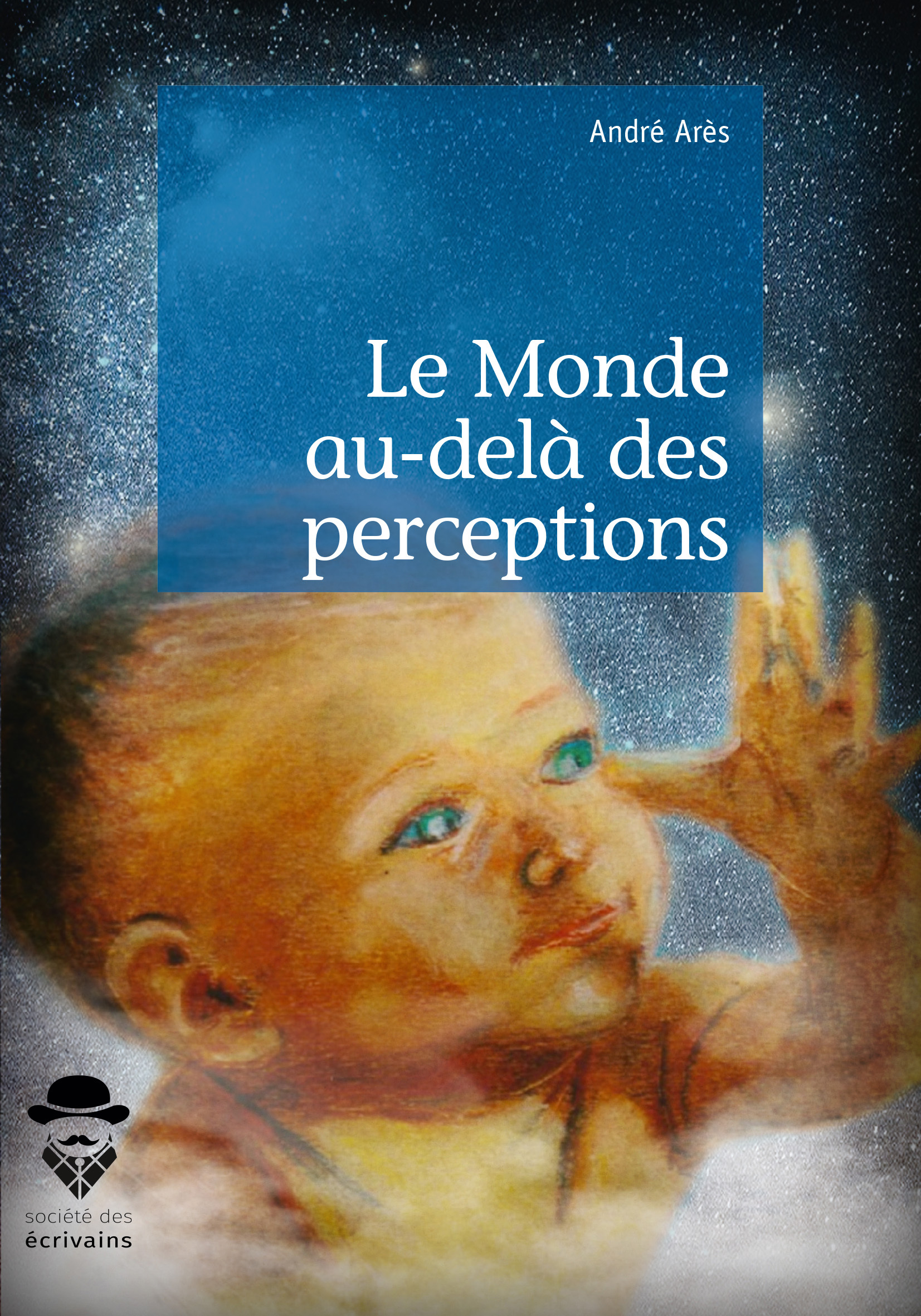 Le monde au-delà des perceptions