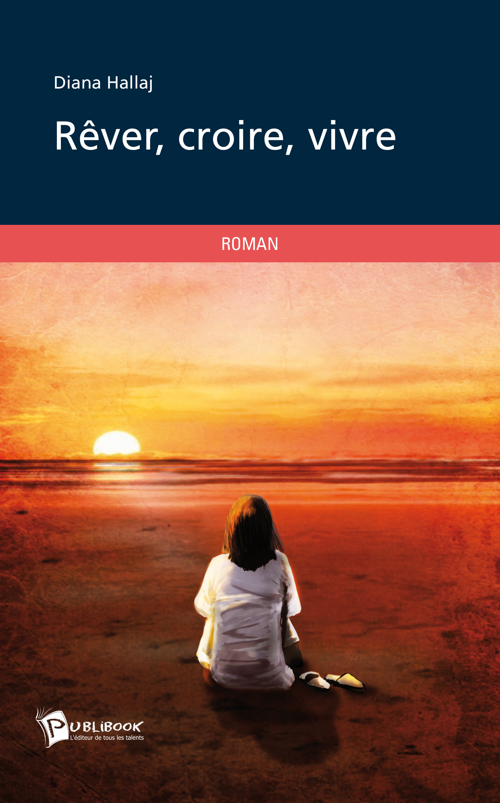 REVER, CROIRE, VIVRE