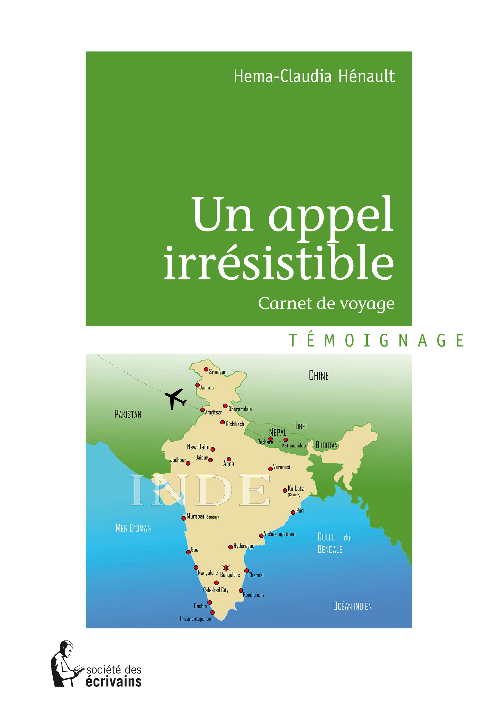 Un appel irrésistible - carnet de voyage