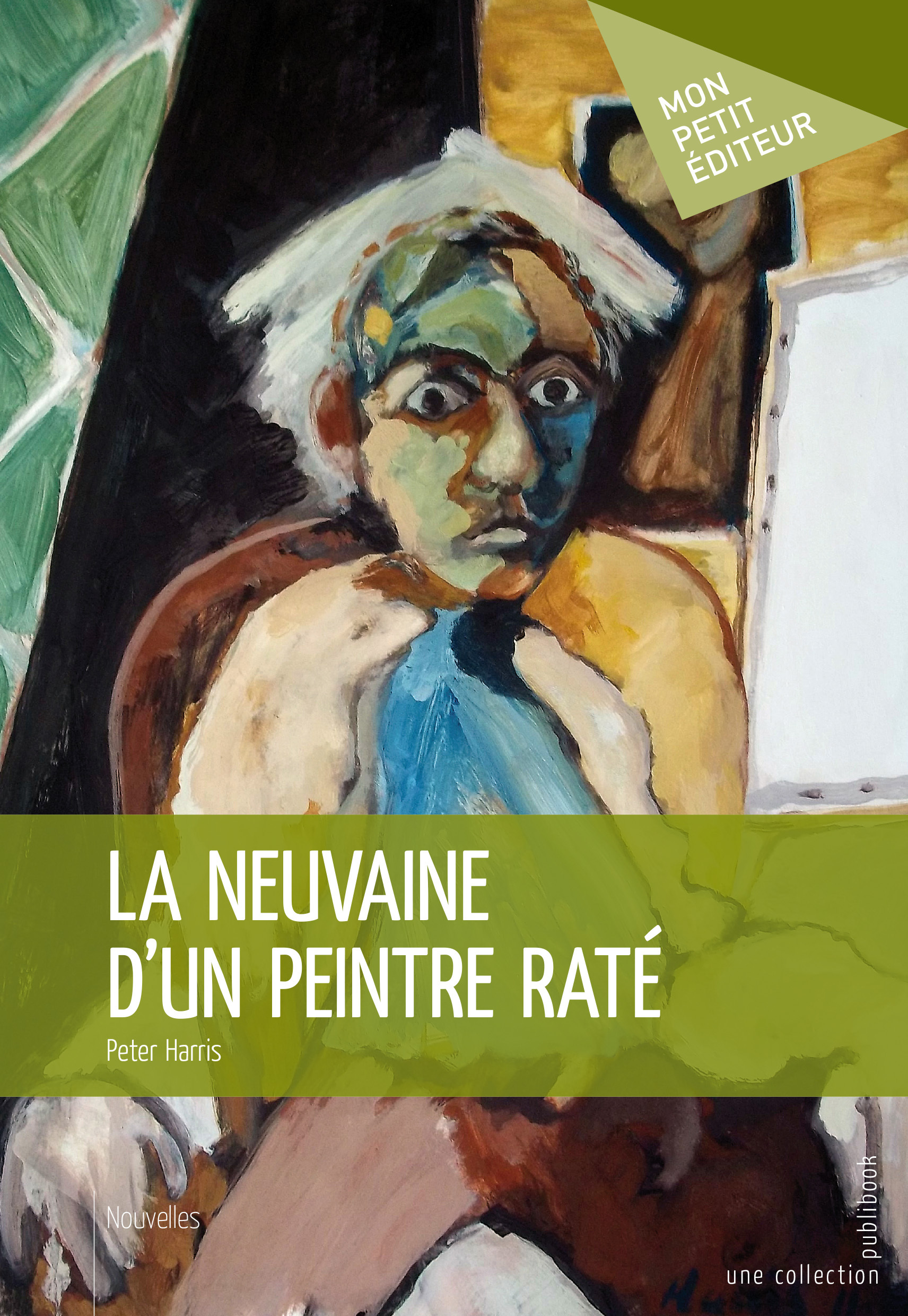 LA NEUVAINE D'UN PEINTRE RATE