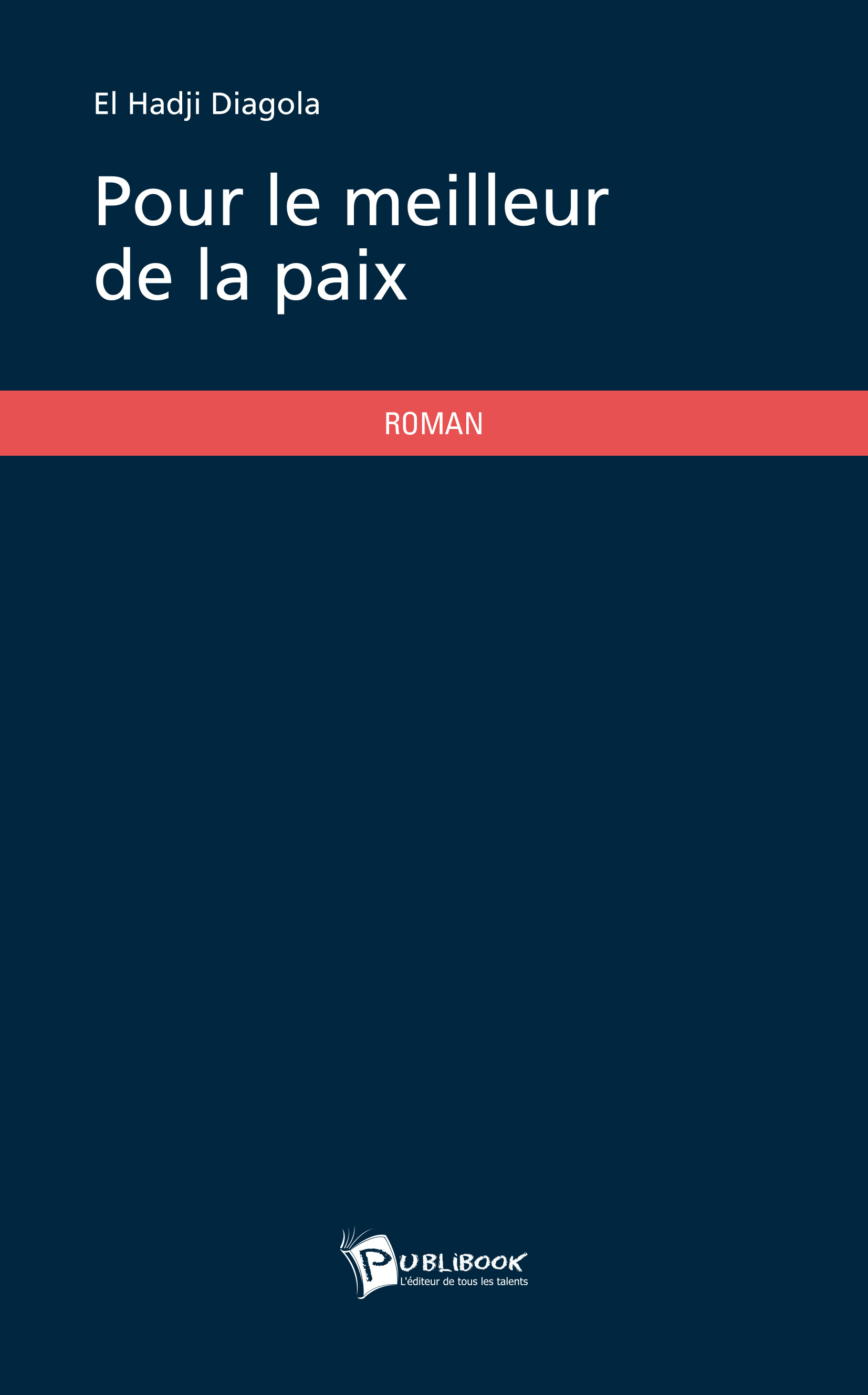 Pour le meilleur de la paix