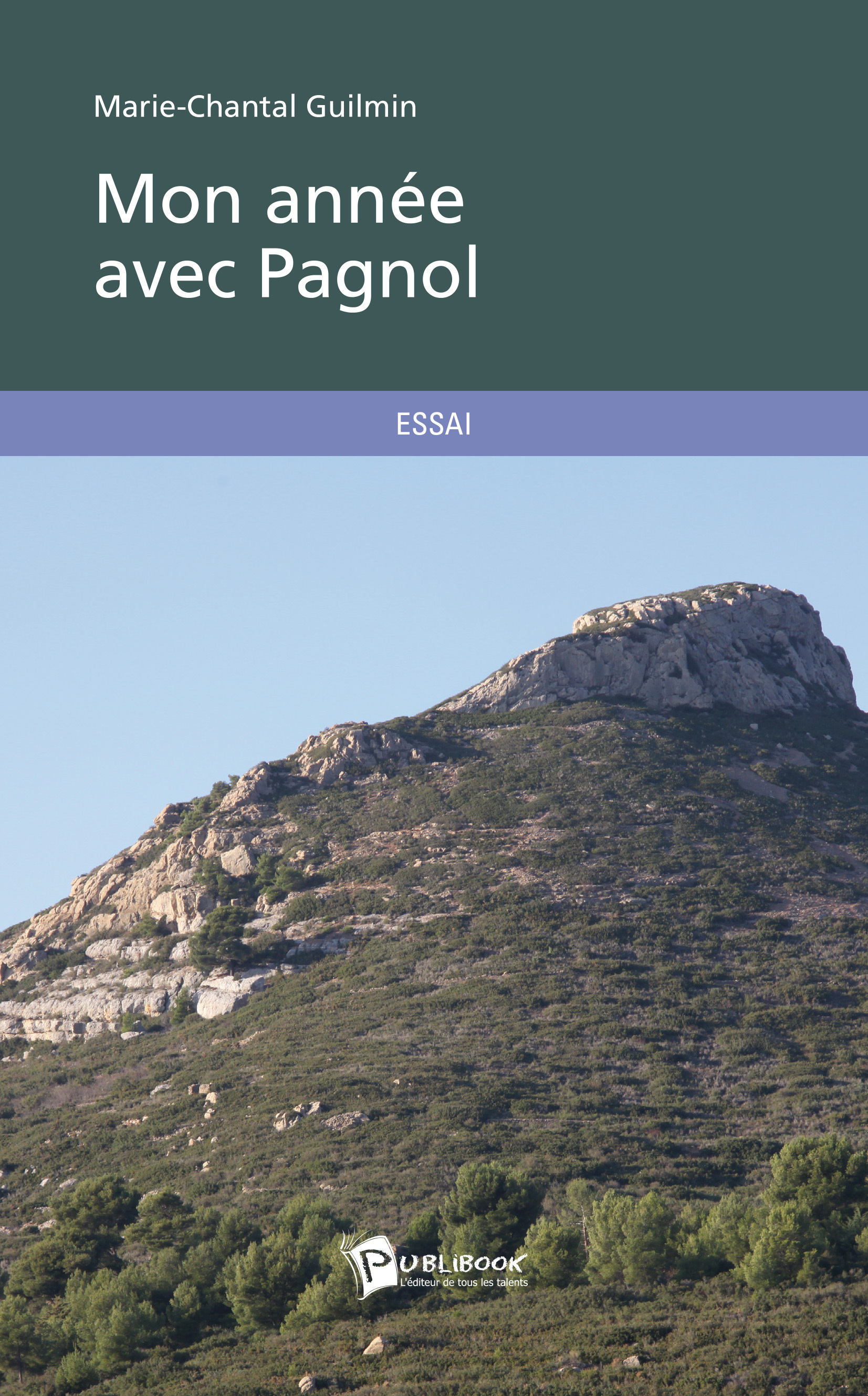 MON ANNEE AVEC PAGNOL