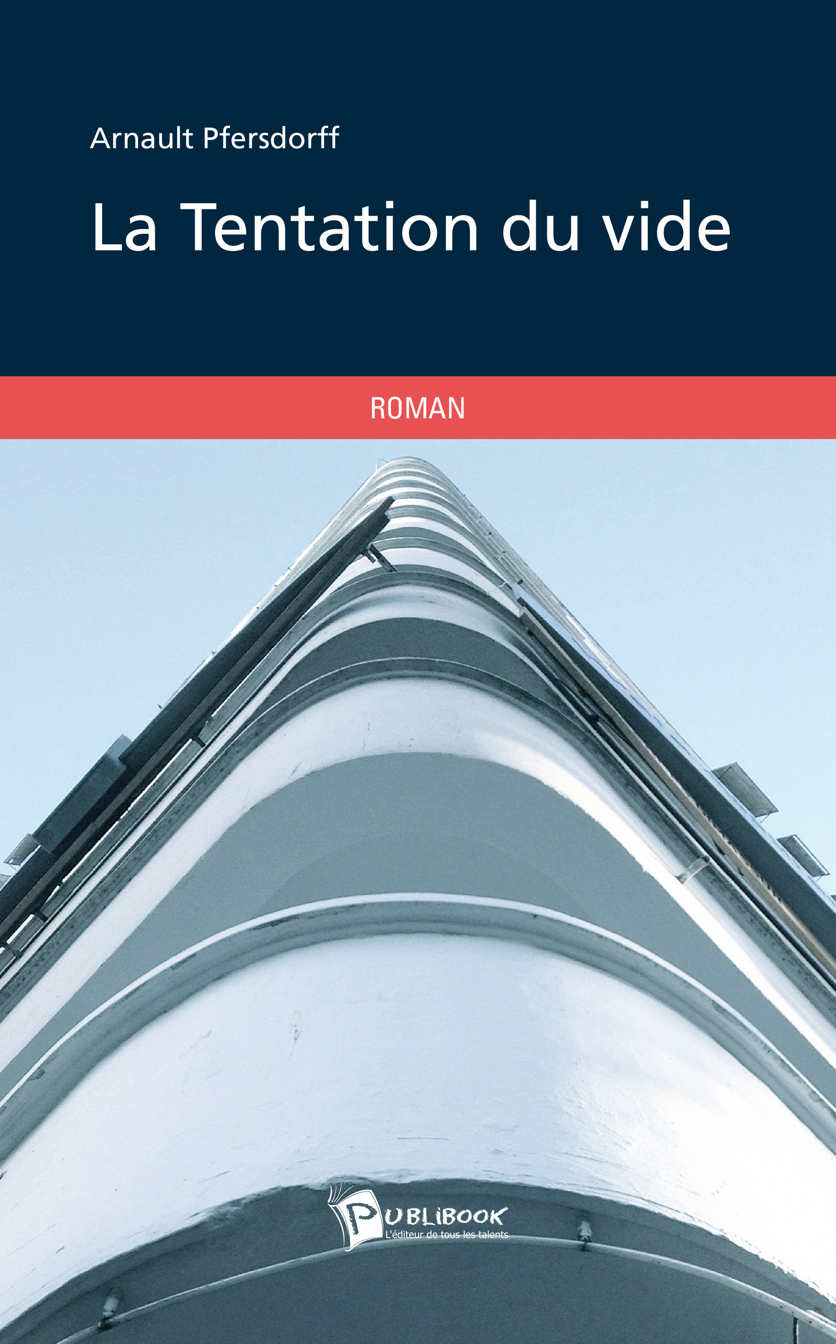 LA TENTATION DU VIDE