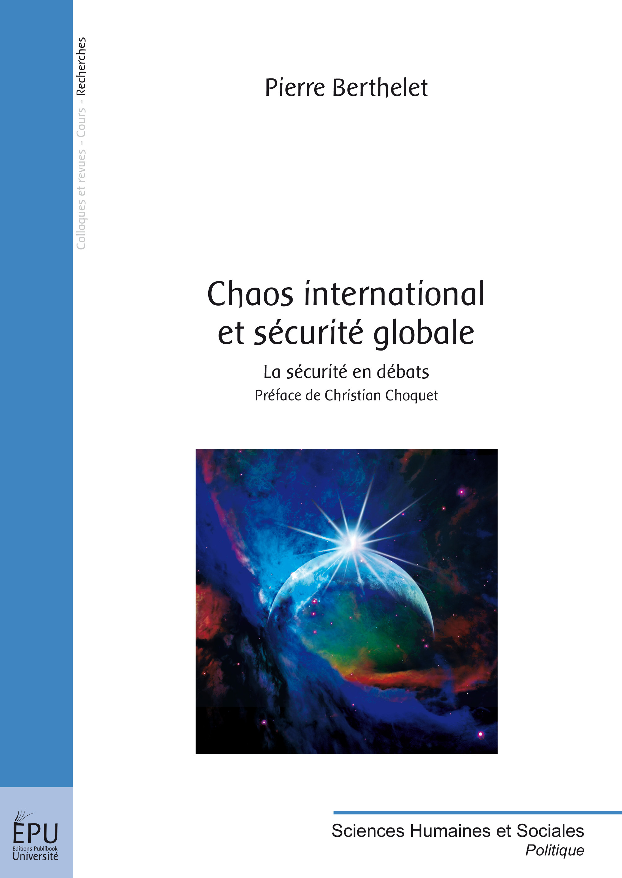 Chaos international et sécurité globale - la sécurité en débats