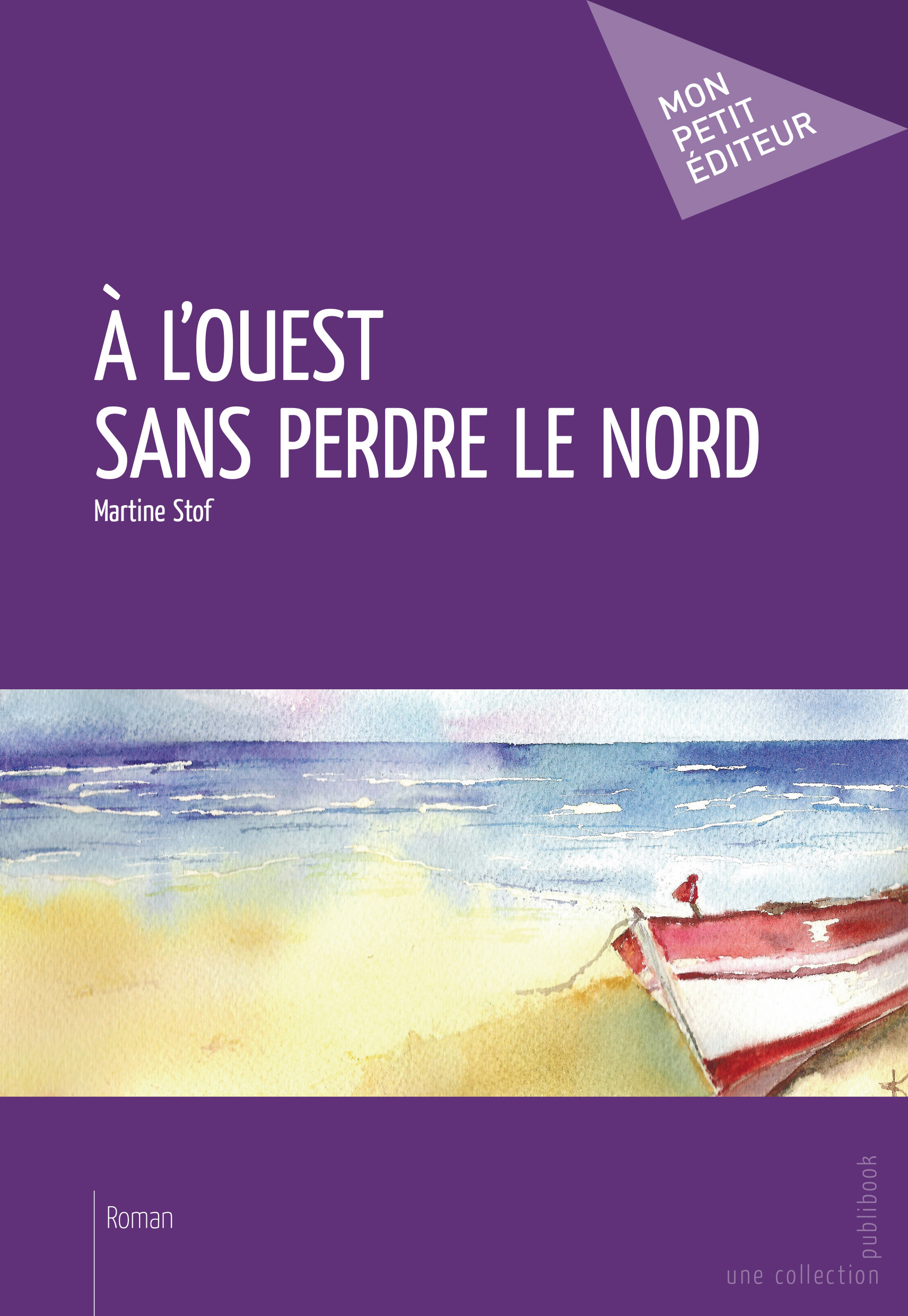A L'OUEST SANS PERDRE LE NORD