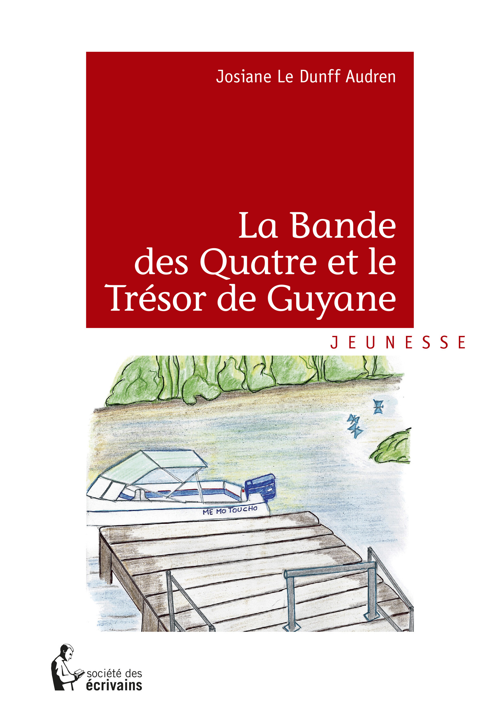 La Bande des Quatre et le Trésor de Guyane
