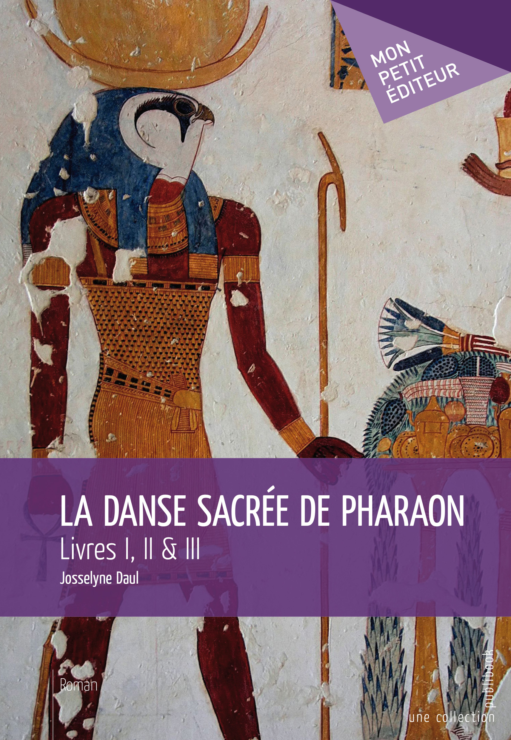 LA DANSE SACREE DE PHARAON