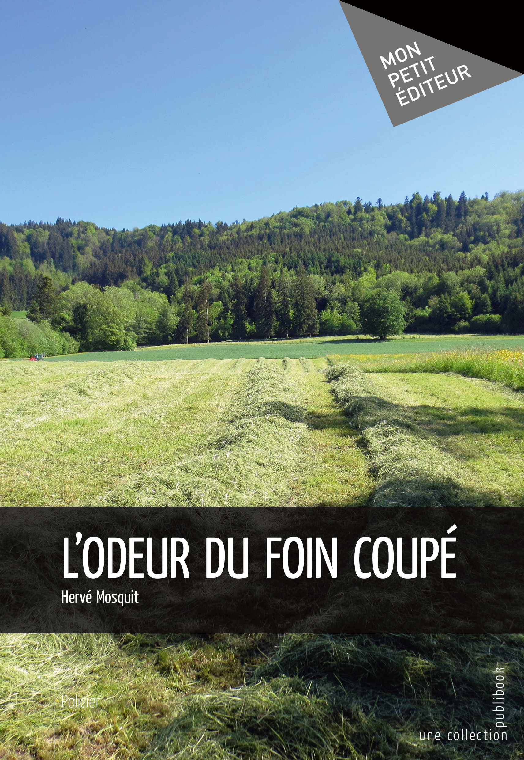 L'Odeur du foin coupé
