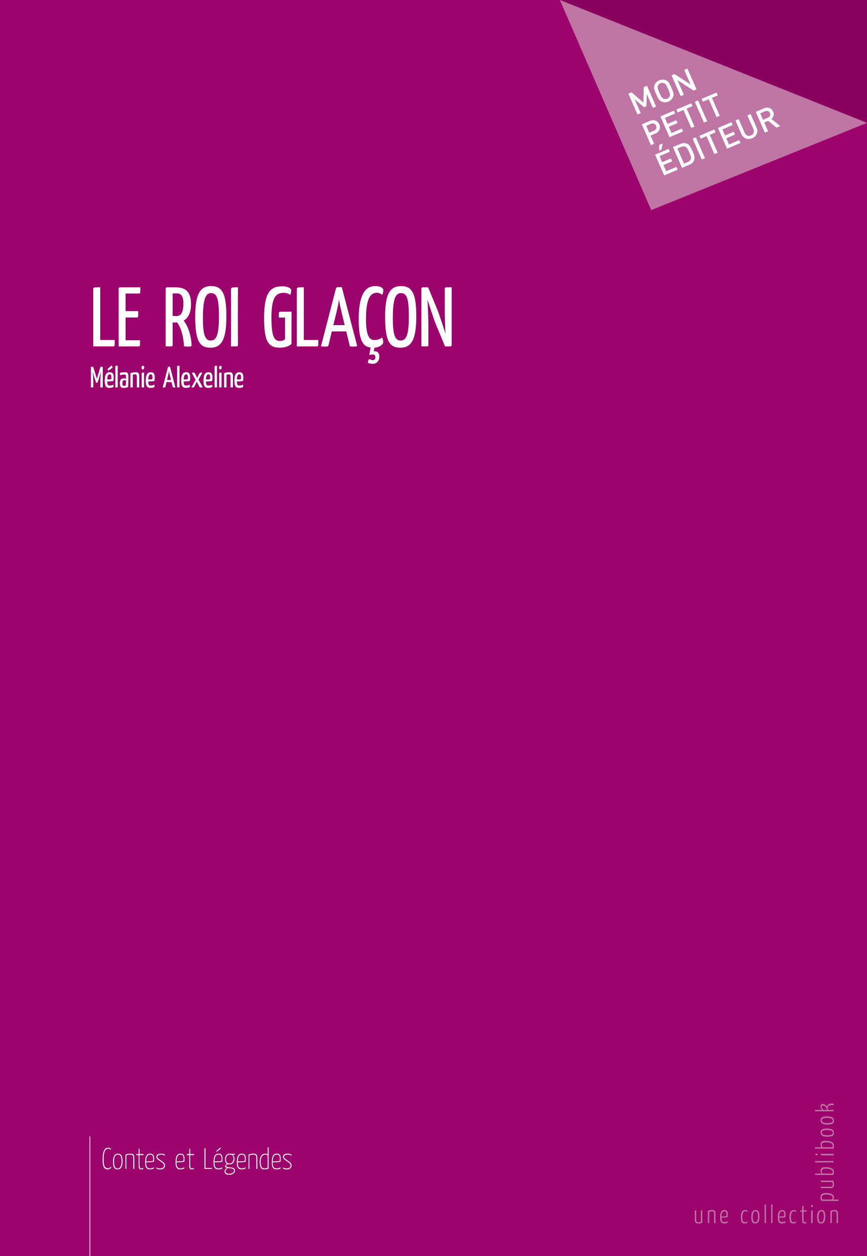 Le roi glaçon