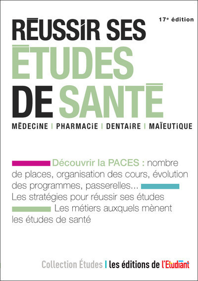 Réussir ses études de santé 17e édition