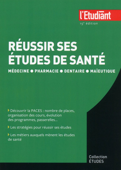 Réussir ses études de santé 15e édition