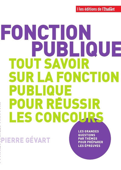 Fonction publique - Tout savoir sur la fonction publique pour réussir les concours