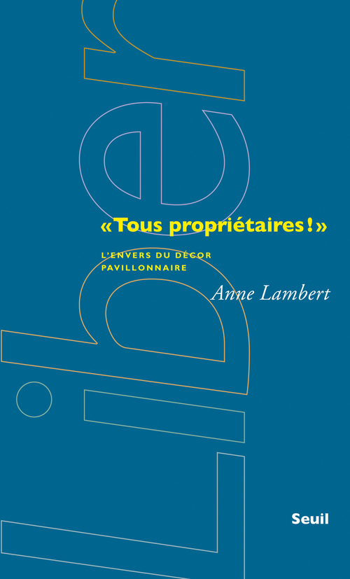 """Tous propriétaires!"""