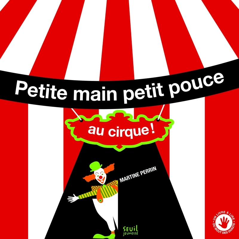 Petite main petit pouce au cirque
