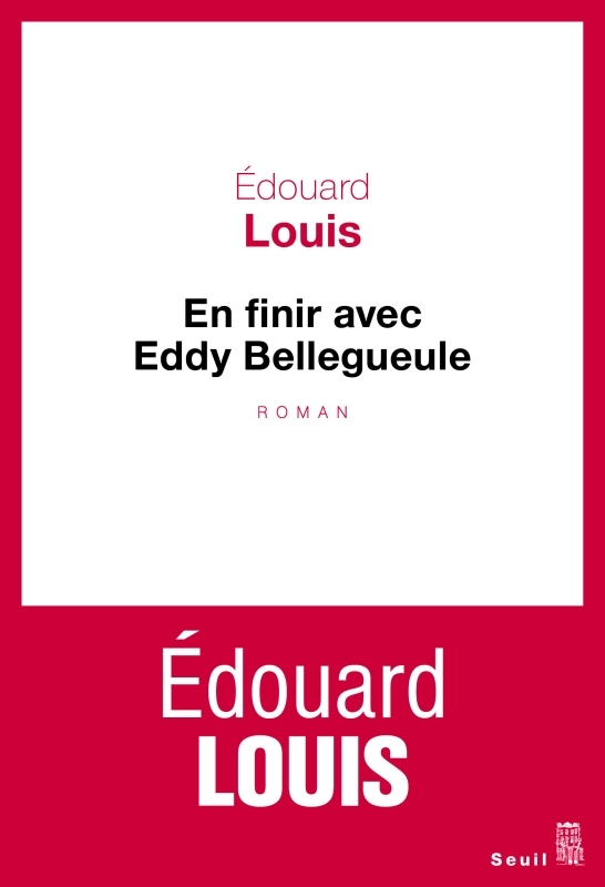 En finir avec Eddy Bellegueule