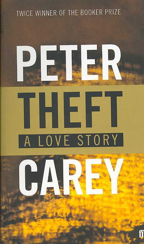 THEFT: A LOVE STORY