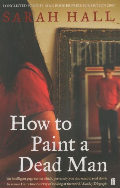 How to Paint a Dead Man