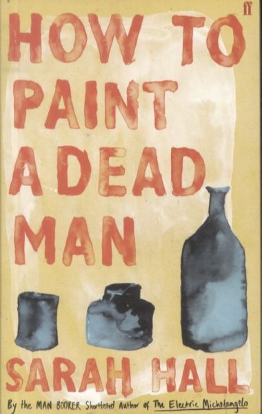 How to Paint a Dead Man
