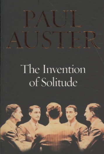 The Invention of Solitude