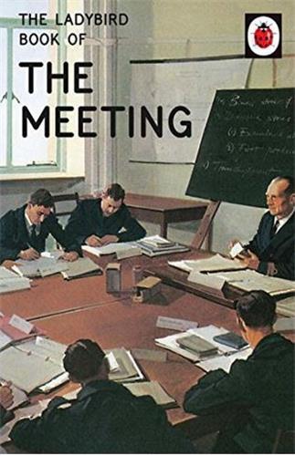 The Ladybird Book of the Meeting