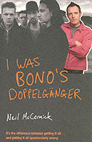 I Was Bono's Doppelganger