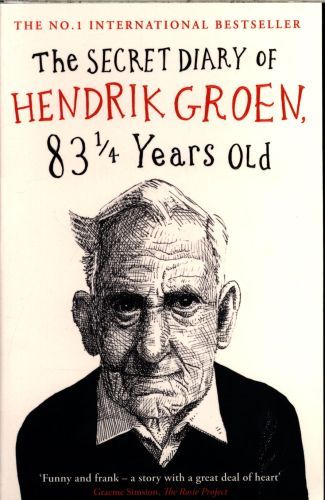 The Secret Diary of Hendrik Groen, 83 1/4 Years Old