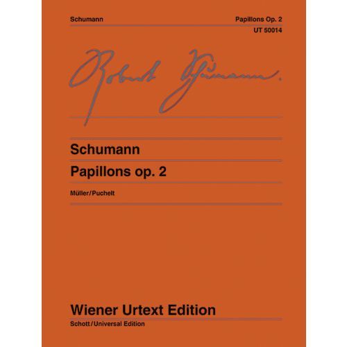 ROBERT SCHUMANN : PAPILLONS - OP. 2 - PIANO (D'APRES L'AUTOGRAPHE ET L'EDITION ORIGINALE)