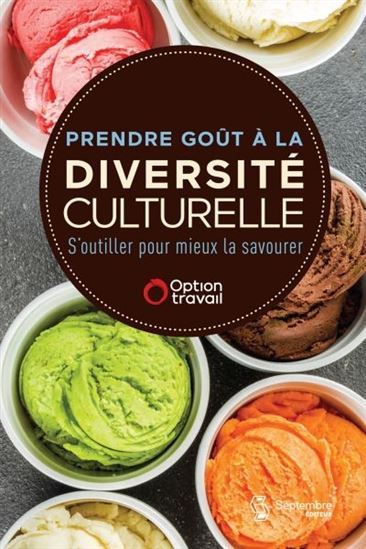 PRENDRE GOUT A LA DIVERSITE CULTURELLE