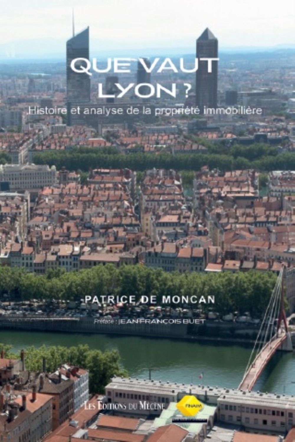 QUE VAUT LYON ?