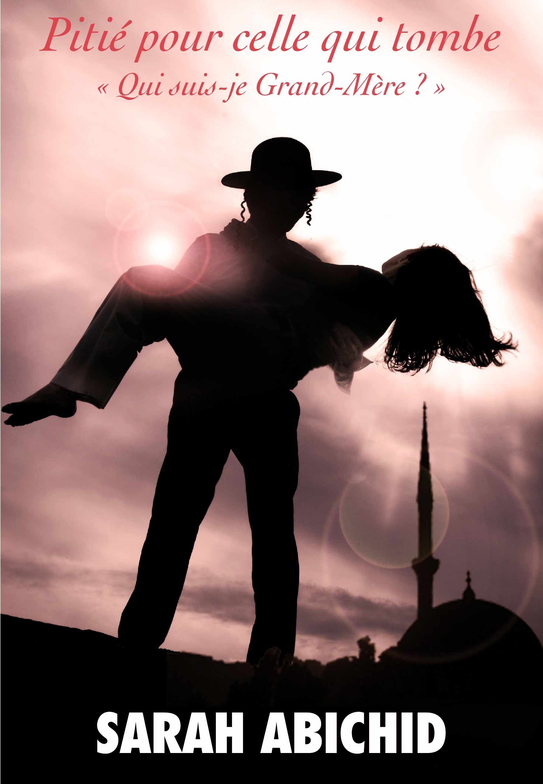 Pitie pour celle qui tombe "Qui suis-je Grand Mère ?"