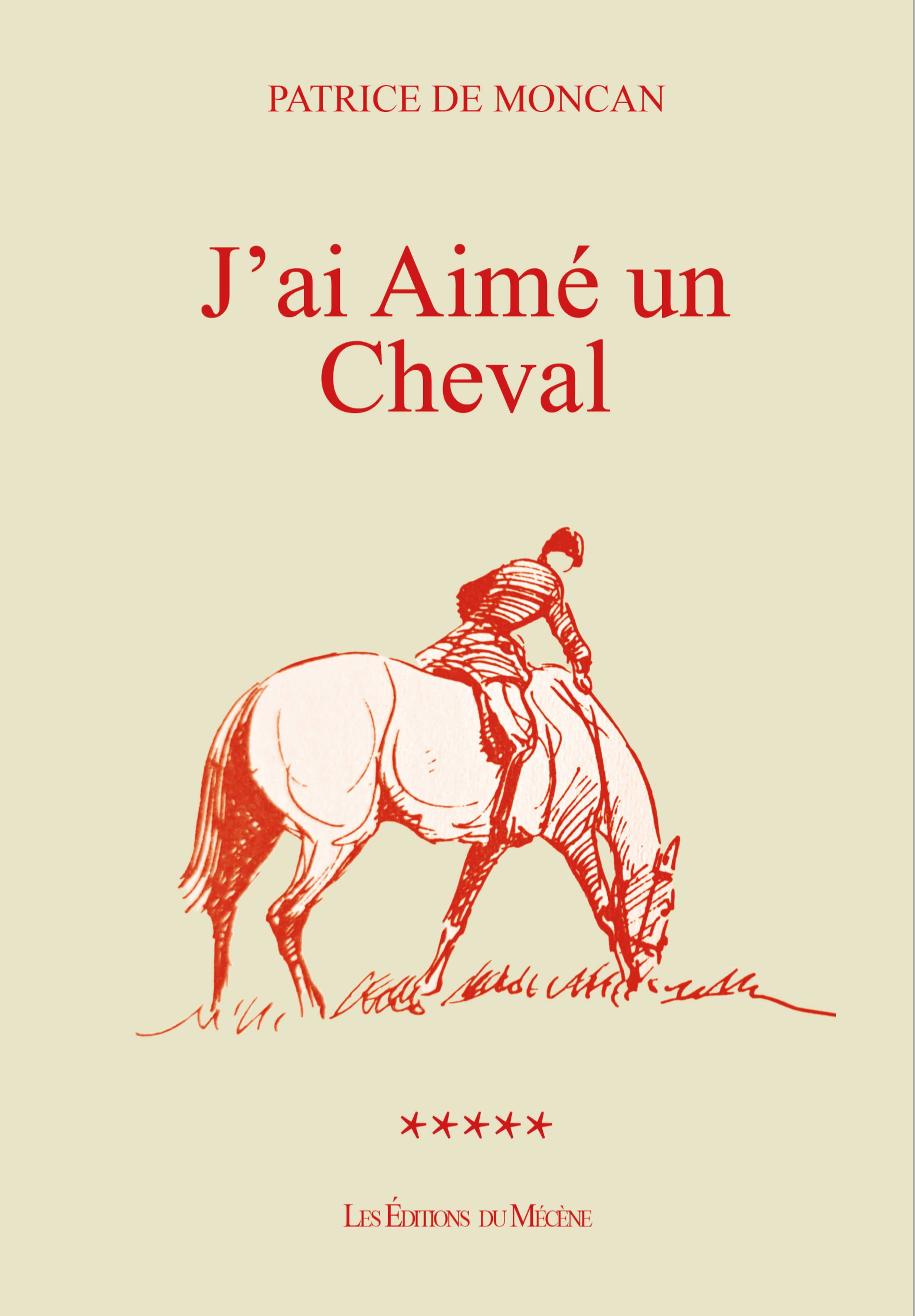 J'AI AIME UN CHEVAL.