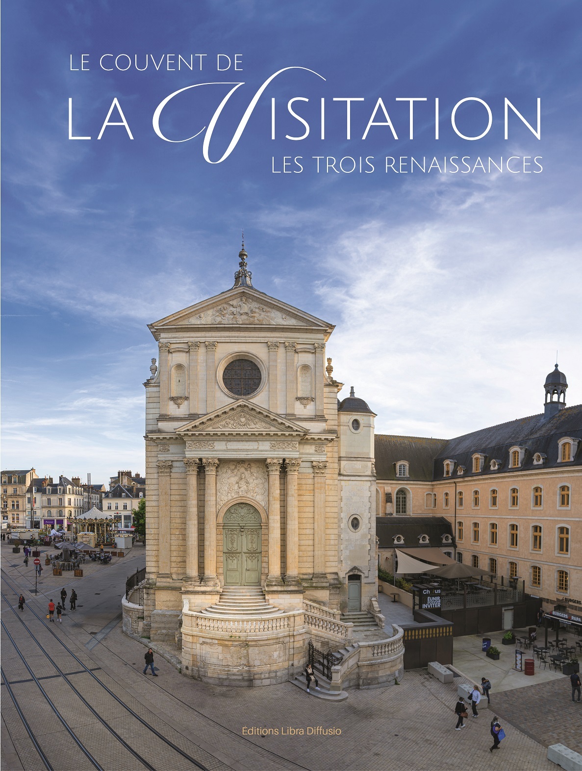 Le Couvent de la Visitation