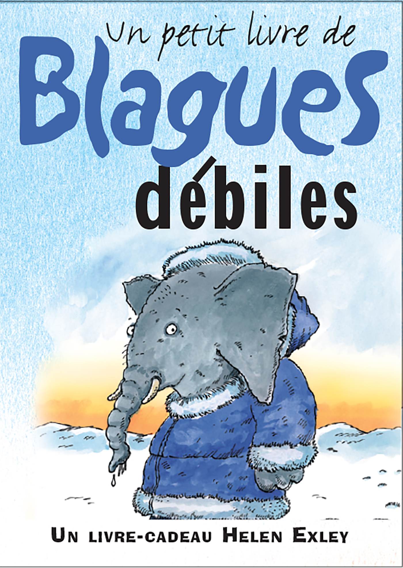 Blagues débiles