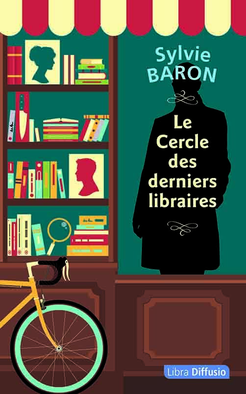 Le Cercle des derniers libraires