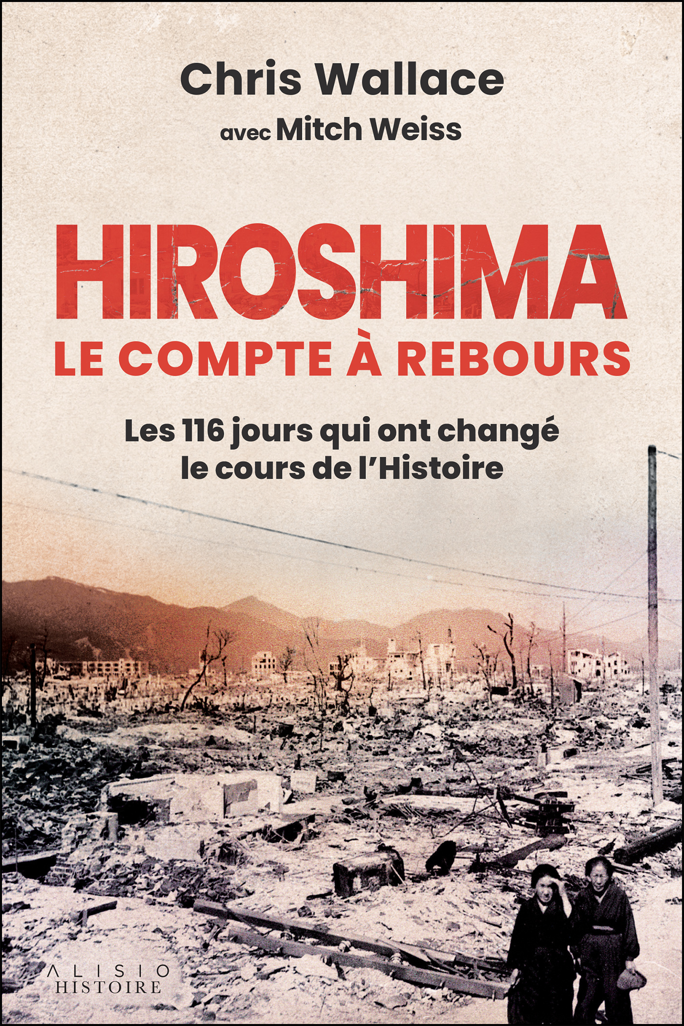 Hiroshima, le compte à rebours