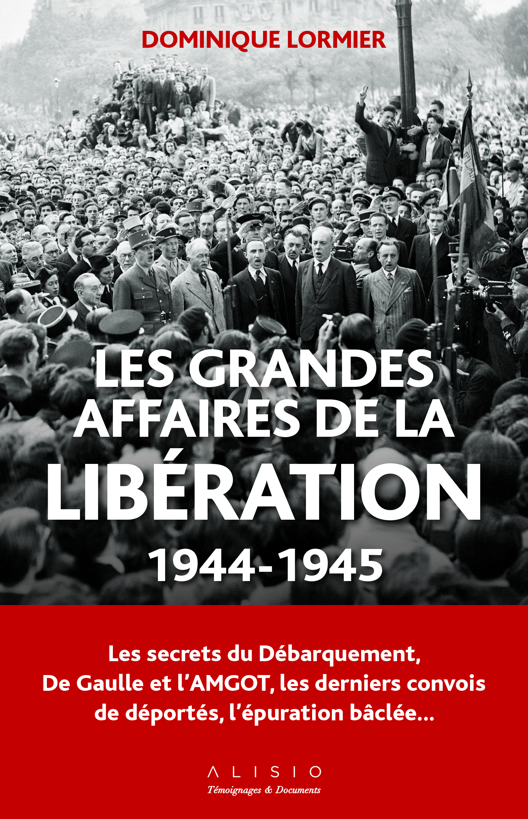 Les grandes affaires de la libération (1944-1945)