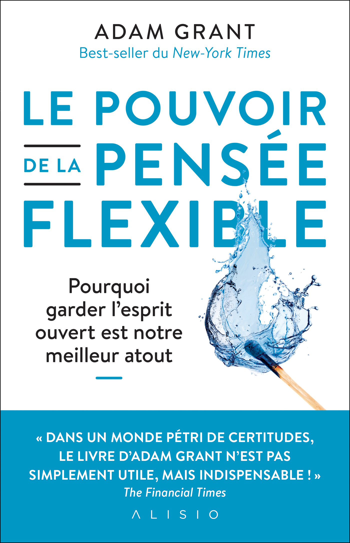 Le pouvoir de la pensée flexible 