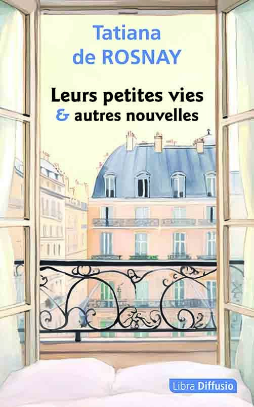 Leurs petites vies & autres nouvelles
