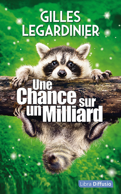Une chance sur un milliard