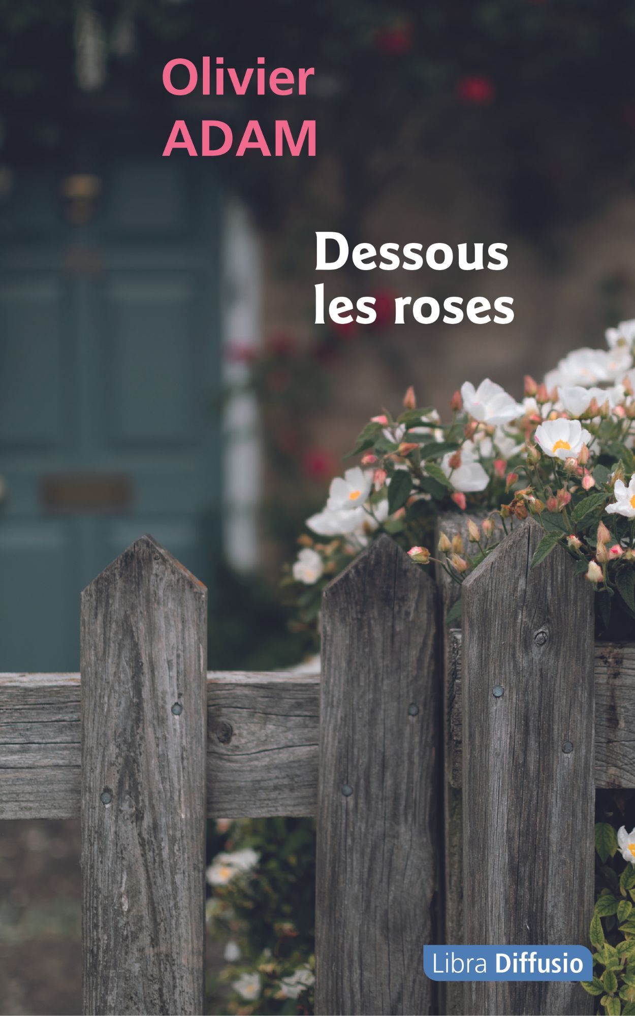 Dessous les roses