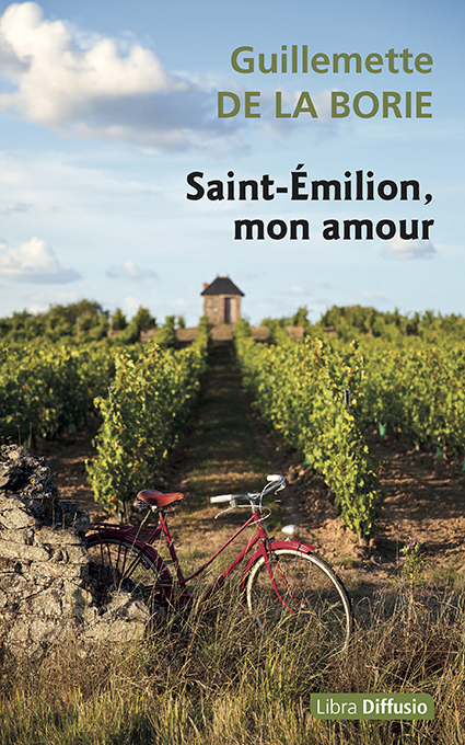 Saint-Émilion, mon amour