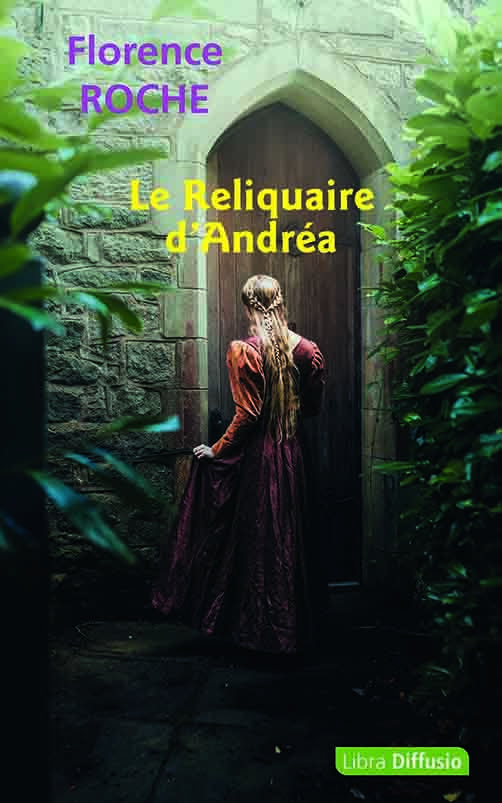 Le Reliquaire d'Andréa