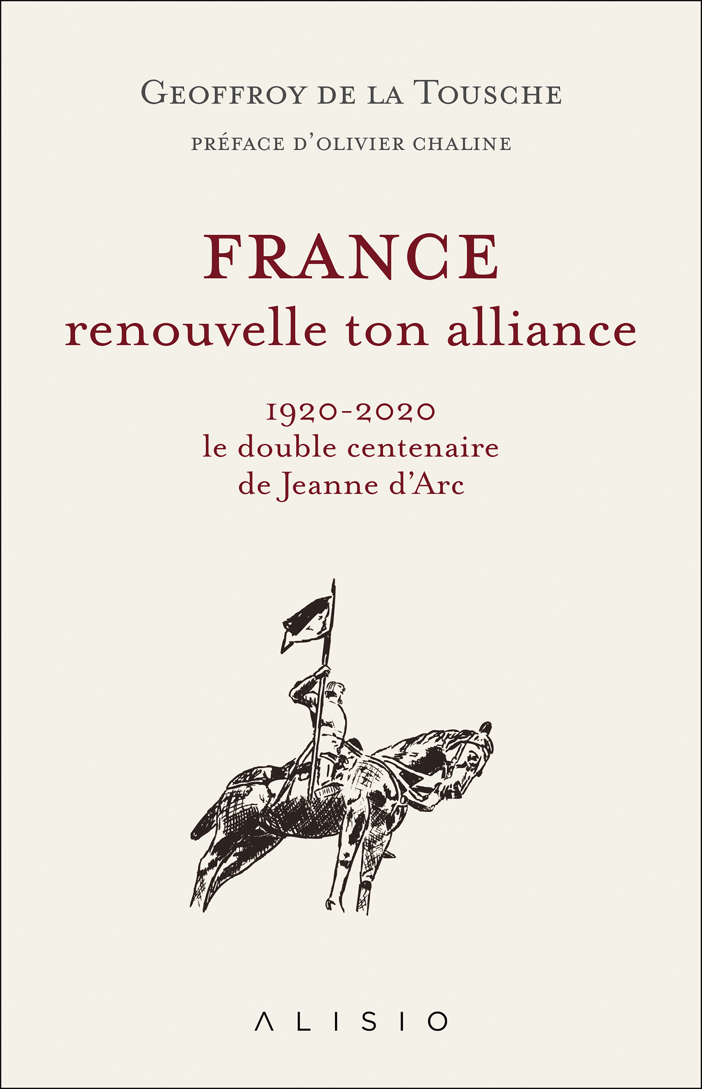 France, renouvelle ton alliance