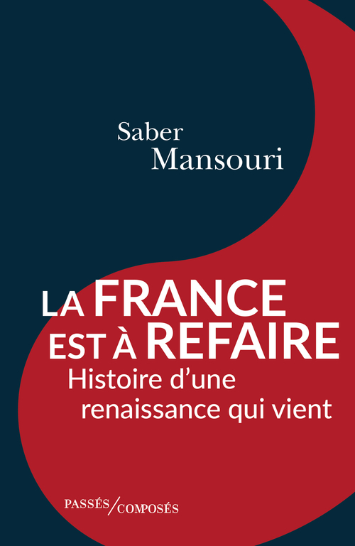 La France est à refaire